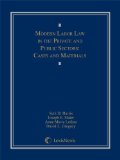 MODERN LABOR LAW IN PUBLIC+PRI N/A 9781422429037 Front Cover