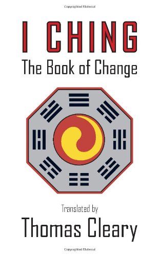 I Ching The Book of Change  2006 9781590304037 Front Cover