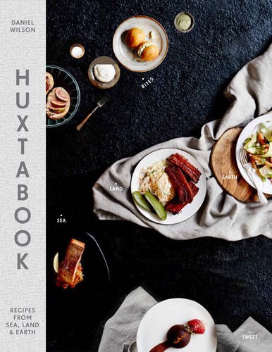 Huxtabook Recipes from Sea, Land, and Earth  2015 9781742707037 Front Cover