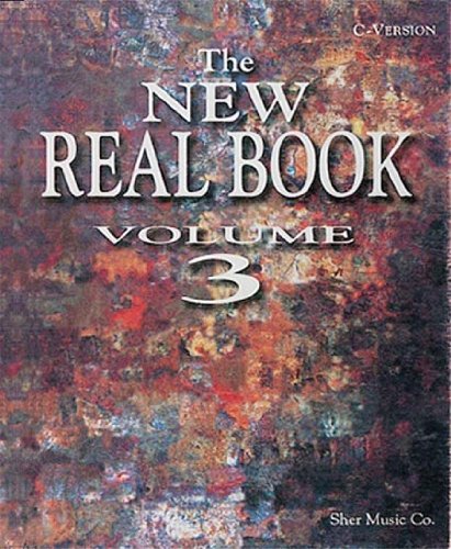 New Real Book - Volume 3 - C Edition C Edition N/A 9781883217037 Front Cover