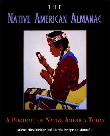 Native American Almanac A Portrait of Native America Today  1999 9780028630038 Front Cover