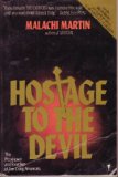 Hostage to the Devil : The Possession of Exorcism of Five Living Americans Reprint  9780060971038 Front Cover