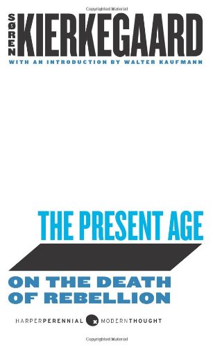 Present Age On the Death of Rebellion  2010 9780061990038 Front Cover