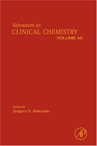 Advances in Clinical Chemistry  43rd 2007 9780123737038 Front Cover