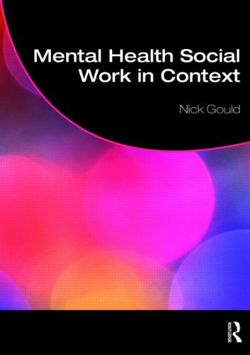 Mental Health Social Work in Context   2010 9780415452038 Front Cover