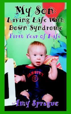My Son First Year of Life N/A 9780595374038 Front Cover