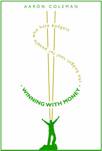 Winning with Money Simplify Your Financial Life  2011 9780982930038 Front Cover