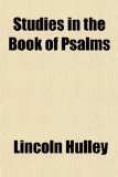 Studies in the Book of Psalms N/A 9781151498038 Front Cover