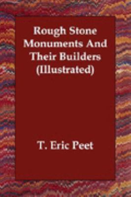 Rough Stone Monuments and Their Builders N/A 9781406822038 Front Cover