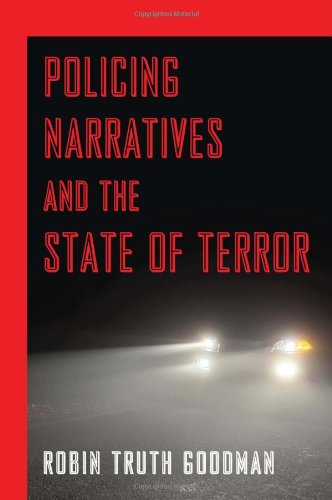 Policing Narratives and the State of Terror   2009 9781438429038 Front Cover