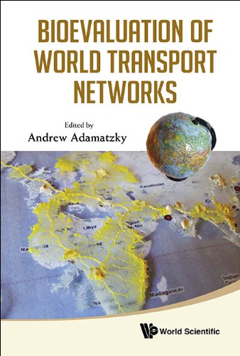 Bioevaluation of World Transport Networks   2012 9789814407038 Front Cover
