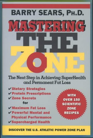 Mastering the Zone: Art of Achieving N/A 9780060929039 Front Cover