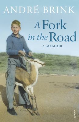 Fork in the Road   2010 9780099527039 Front Cover