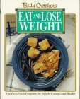 Betty Crocker's Eat and Lose Weight  N/A 9780130743039 Front Cover