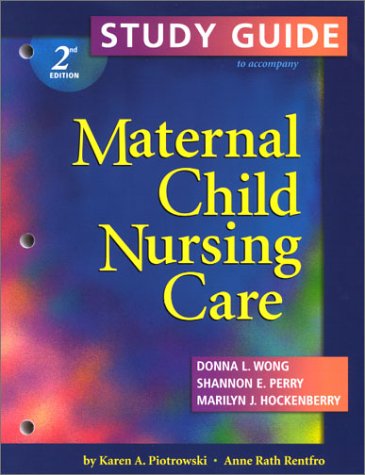 Maternal Child Nursing Care  2nd 2002 9780323017039 Front Cover