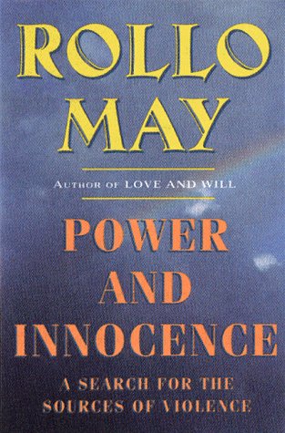Power and Innocence A Search for the Sources of Violence N/A 9780393317039 Front Cover