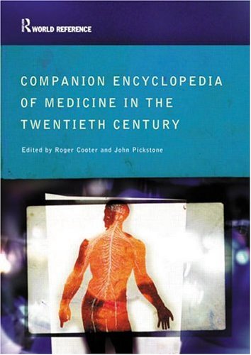 Companion Encyclopedia of Medicine in the Twentieth Century   2002 9780415286039 Front Cover