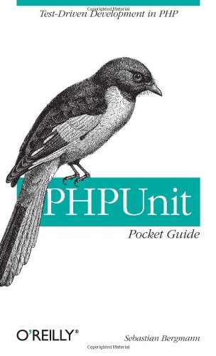 PHPUnit Pocket Guide Test-Driven Development in PHP  2006 9780596101039 Front Cover