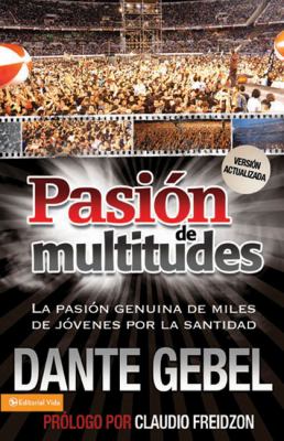 Passion for the Multitudes  N/A 9780829755039 Front Cover