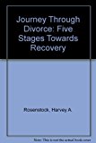Journey Through Divorce Five Stages Toward Recovery N/A 9780898854039 Front Cover