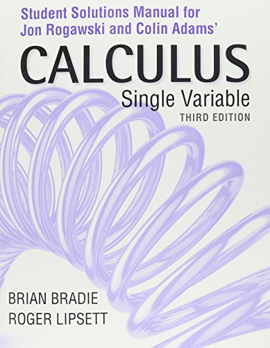 Student Solutions Manual for Calculus: Late Transcendentals Single Variable  3rd 2015 9781464175039 Front Cover