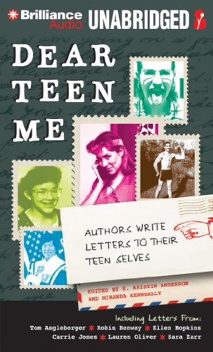 Dear Teen Me: Authors Write Letters to Their Teen Selves  2013 9781469253039 Front Cover