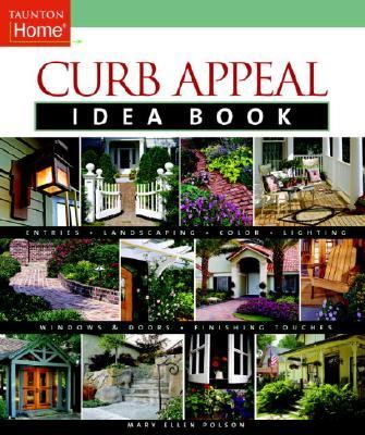 Curb Appeal Idea Book   2005 9781561588039 Front Cover