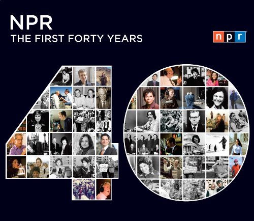 NPR: The First 40 Years  2010 9781615731039 Front Cover