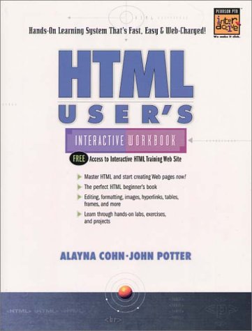 HTML User's Interactive Workbook   2000 9780130170040 Front Cover