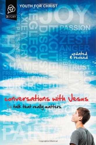 Conversations with Jesus Talk That Really Matters  2006 (Revised) 9780310730040 Front Cover