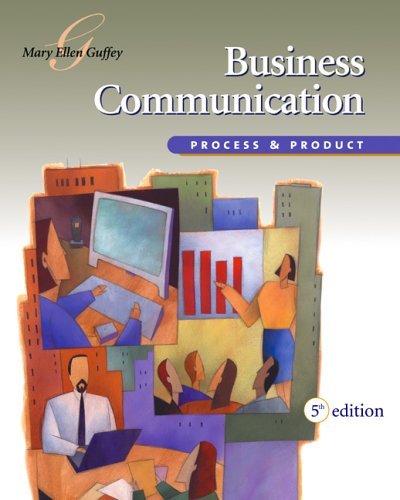 Business Communication Process and Product 5th 2006 (Revised) 9780324223040 Front Cover