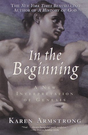 In the Beginning A New Interpretation of Genesis N/A 9780345406040 Front Cover