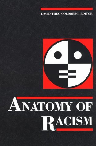 Anatomy of Racism   1990 9780816618040 Front Cover