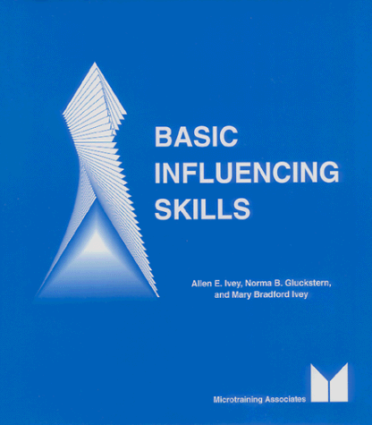 Basic Influencing Skills 3rd 1997 (Revised) 9780917276040 Front Cover