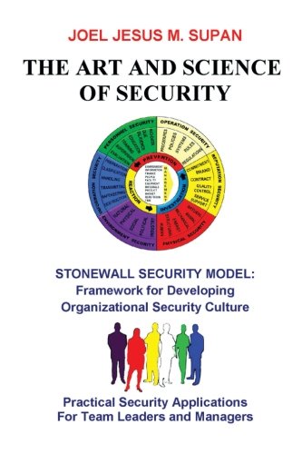 The Art and Science of Security: Practical Security Applications for Team Leaders and Managers  2012 9781426982040 Front Cover