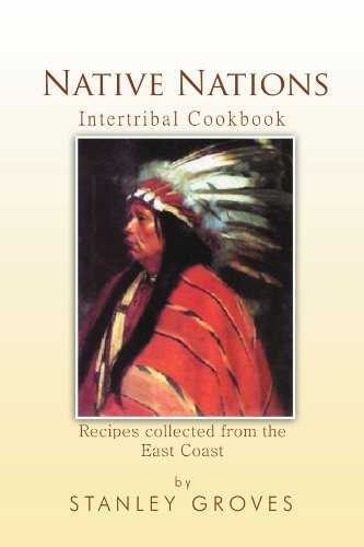 Native Nations Cookbook East Coast  2011 9781465349040 Front Cover
