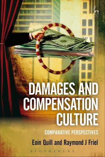 Damages and Compensation Culture Comparative Perspectives  2016 9781509902040 Front Cover