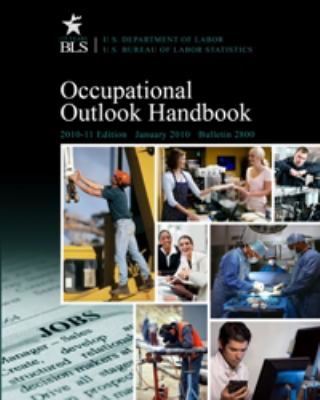 Occupational Outlook Handbook January 2010 Bulletin 2800 2010-2011  2010 9781601758040 Front Cover