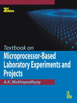 Textbook on Microprocessor-Based Laboratory Experiments and Projects  3rd 2010 (Revised) 9789380578040 Front Cover