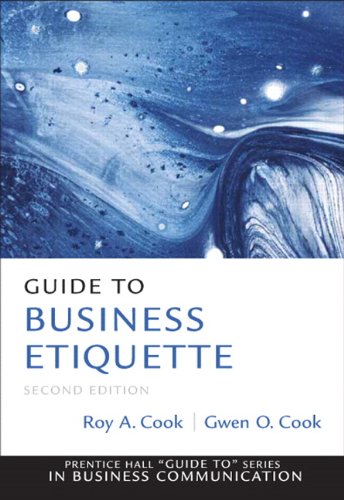 Guide to Business Etiquette  2nd 2011 9780137075041 Front Cover