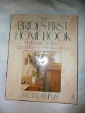 Bride's First Home Book Finding and Creating a Special Place for the Two of You  1989 9780140114041 Front Cover