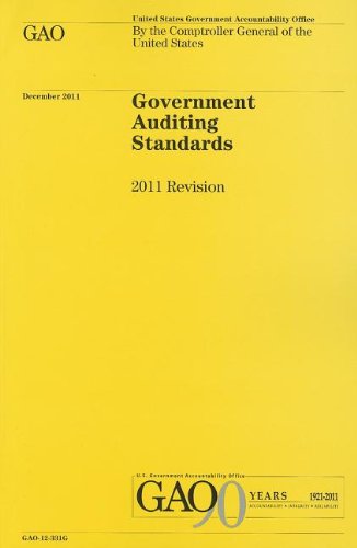 Government Auditing Standards: 2011 Revision  2012 9780160901041 Front Cover