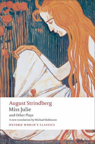 Miss Julie and Other Plays   2008 9780199538041 Front Cover