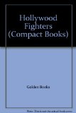 Hollywood Fighters N/A 9780307201041 Front Cover