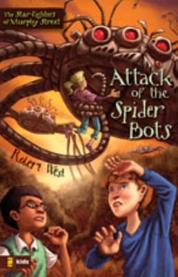 Attack of the Spider Bots Episode II  2008 9780310861041 Front Cover