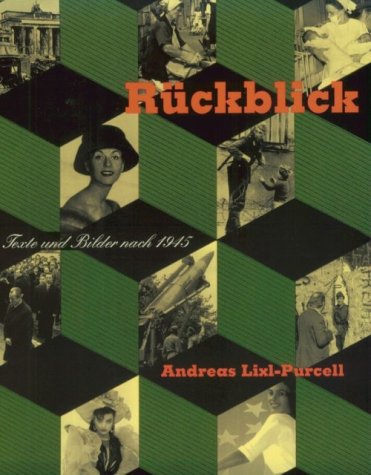 Purcell Rï¿½ckblick Texte und Bilder Nach 1945  1995 9780395699041 Front Cover