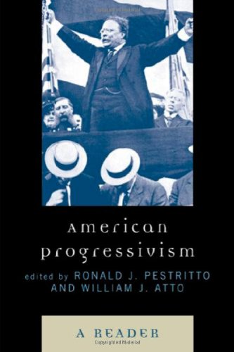 American Progressivism A Reader  2008 9780739123041 Front Cover