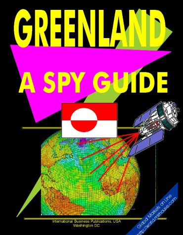 Greenland : A "Spy" Guide  2000 9780739772041 Front Cover