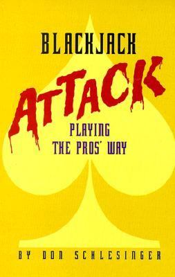 Blackjack Attack Playing the Pro's Way N/A 9780910575041 Front Cover