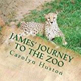 James' Journey to the Zoo  Large Type  9781484053041 Front Cover